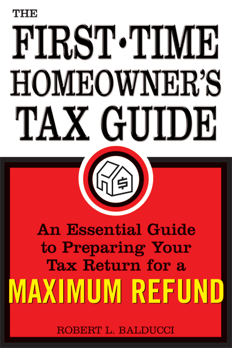Title details for First-Time Homeowner's Tax Guide by Robert L. Balducci - Available